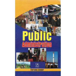 Book Cover of Public Administration by Farzana Anwar