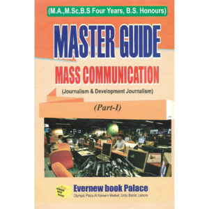 Book Cover of Master Guide MA Mass Communication (Journalism & Development Journalism) Part 1