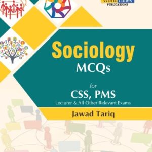 Book Cover of Sociology MCQs CSS PMS JWT