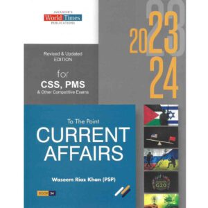 To The Point Current Affairs by Waseem Riaz Khan