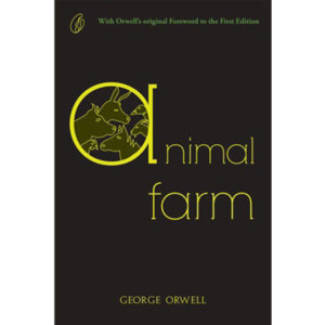 Book Cover of Animal Farm by George Orwell