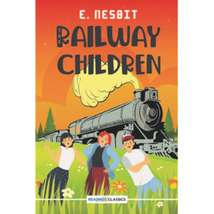 Book Cover of The Railway Children by E Nesbit