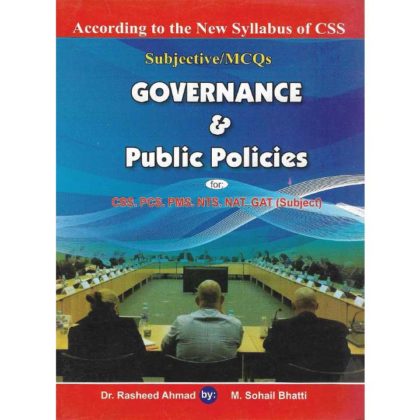 Book Cover of Governance & Public Policy by Dr. Rasheed Ahmed, M Sohail Bhatti