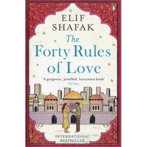 Book Cover of The Forty Rules of Love by Elif Shafak