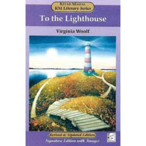 To The Lighthouse By Virginia Woolf For MA English