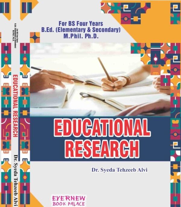 Educational Research for B.S & B.Ed